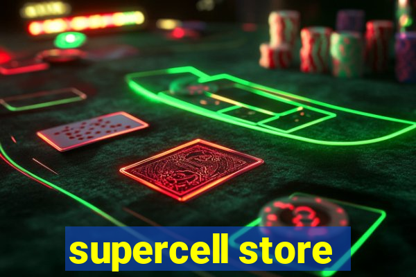 supercell store